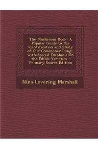 The Mushroom Book