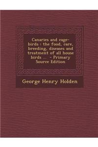 Canaries and Cage-Birds