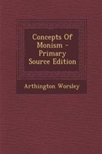 Concepts of Monism