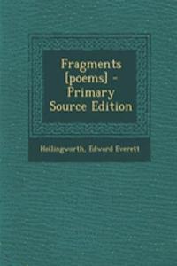 Fragments [Poems]