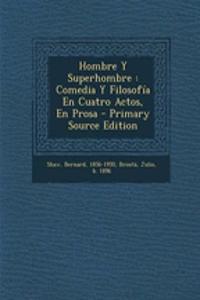 Hombre Y Superhombre