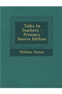 Talks to Teachers