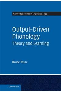 Output-Driven Phonology