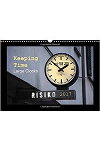Keeping Time Large Clocks 2017