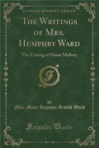 The Writings of Mrs. Humphry Ward
