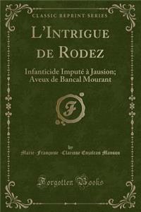 L'Intrigue de Rodez