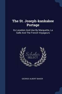 The St. Joseph-kankakee Portage