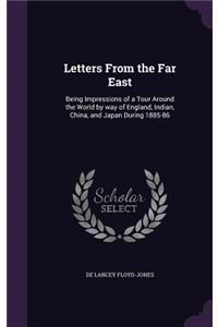 Letters From the Far East