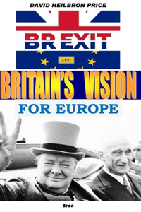 Brexit and Britain's Vision for Europe