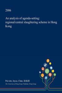 An Analysis of Agenda-Setting