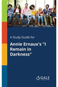 A Study Guide for Annie Ernaux's 