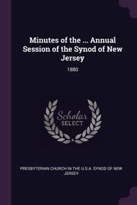 Minutes of the ... Annual Session of the Synod of New Jersey