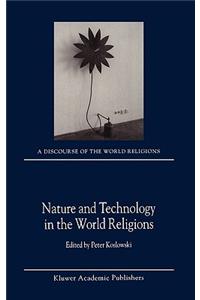 Nature and Technology in the World Religions