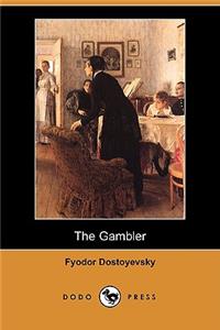 The Gambler (Dodo Press)