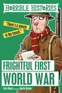 Frightful First World War