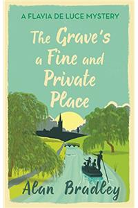 Grave's a Fine and Private Place