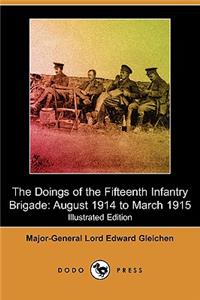 The Doings of the Fifteenth Infantry Brigade