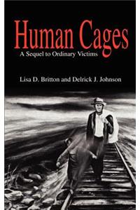 Human Cages