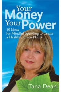 Your Money Your Power
