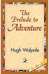 Prelude to Adventure