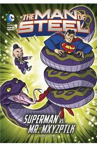 The Man of Steel: Superman vs. Mr. Mxyzptlk