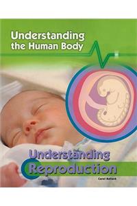 Understanding Reproduction