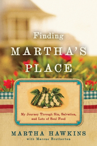 Finding Martha's Place