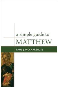 A Simple Guide to Matthew