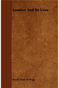Lumber And Its Uses