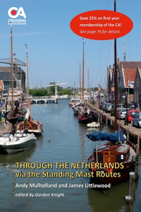 Through the Netherlands via the Standing Mast Routes