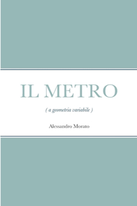 METRO (a geometria variabile)