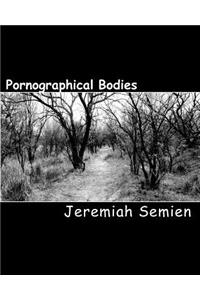Pornographical Bodies