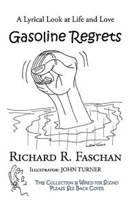 Gasoline Regrets