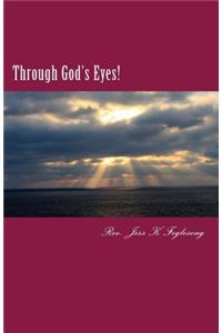 Through God's Eyes