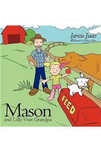 Mason and Lilly Visit Grandpa