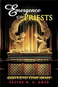 Emergence of the Priests