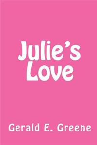 Julie's Love