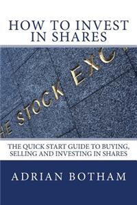 How To Invest In Shares