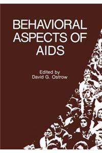 Behavioral Aspects of AIDS