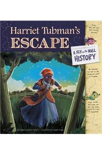 Harriet Tubman's Escape