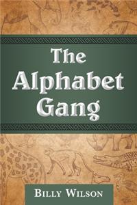 The Alphabet Gang