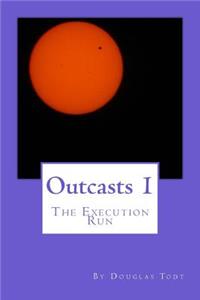 Outcasts 1