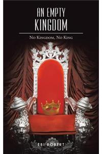 Empty Kingdom