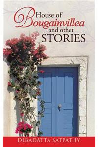 House of Bougainvillea and Other Stories