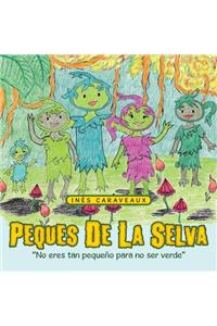 Peques De La Selva