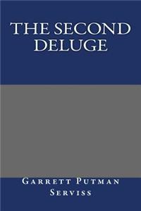 The Second Deluge