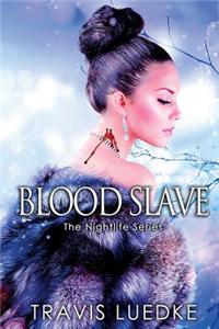 Blood Slave