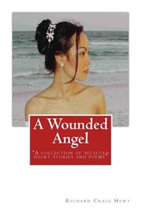 A Wounded Angel