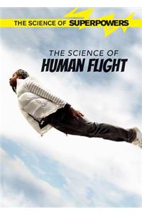 The Science of Human Flight