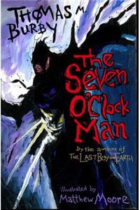 Seven O'Clock Man